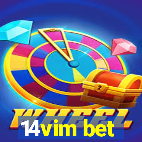 14vim bet